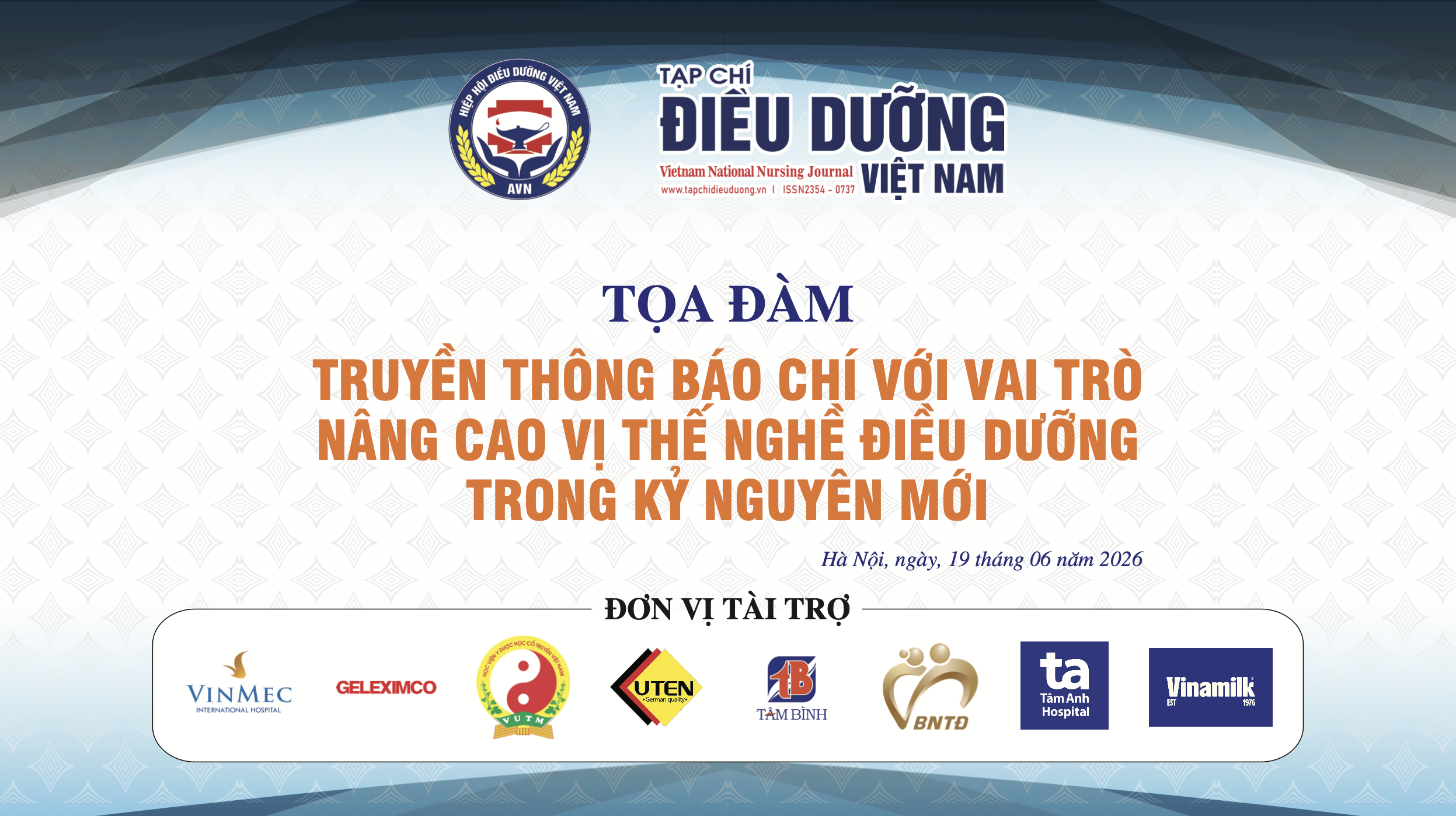 TỌA ĐÀM “TRUYỀN THÔNG BÁO CHÍ VỚI VAI TRÒ NÂNG CAO VỊ THẾ NGHỀ ĐIỀU DƯỠNG TRONG KỶ NGUYÊN MỚI” TỌA ĐÀM “TRUYỀN THÔNG BÁO CHÍ VỚI VAI TRÒ NÂNG CAO VỊ THẾ NGHỀ ĐIỀU DƯỠNG TRONG KỶ NGUYÊN MỚI”